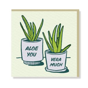 Aloe You Vera Much Premium Card - Original Greeting & Note Cards