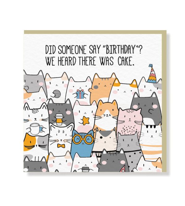 Did Someone Say Birthday Premium Card - Original Greeting & Note Cards